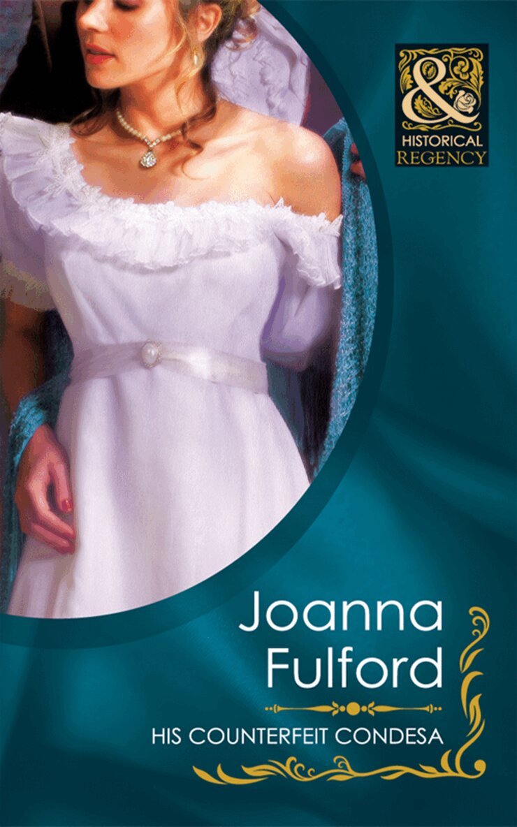 Joanna Fulford - His Counterfeit Condesa, E-bok