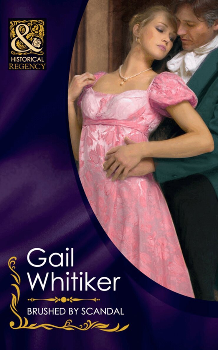 Gail Whitiker - Brushed By Scandal, E-bok