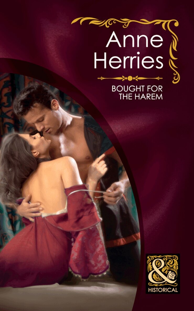 Anne Herries - Bought For The Harem, E-bok