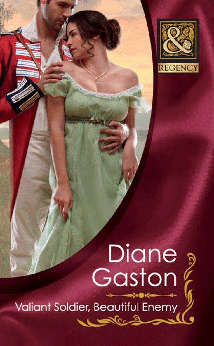 Diane Gaston - Valiant Soldier, Beautiful Enemy, E-bok