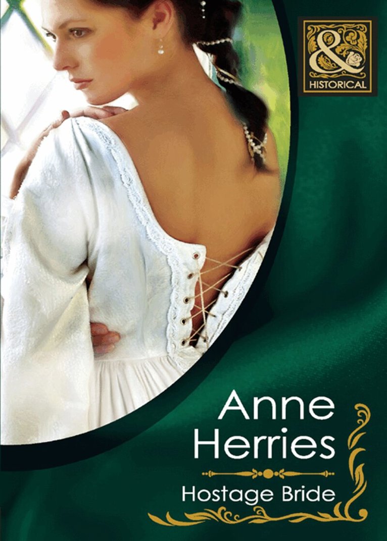 Anne Herries - Hostage Bride, E-bok
