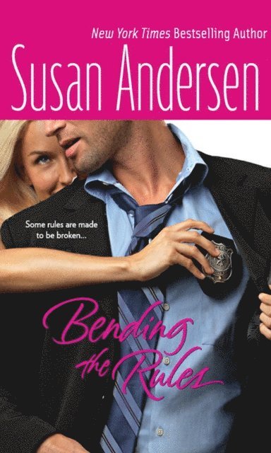 Susan Andersen - Bending the Rules, E-bok