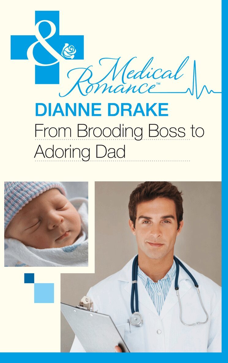 Dianne Drake - From Brooding Boss To Adoring Dad, E-bok