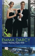 Hidden Mistress, Public Wife
