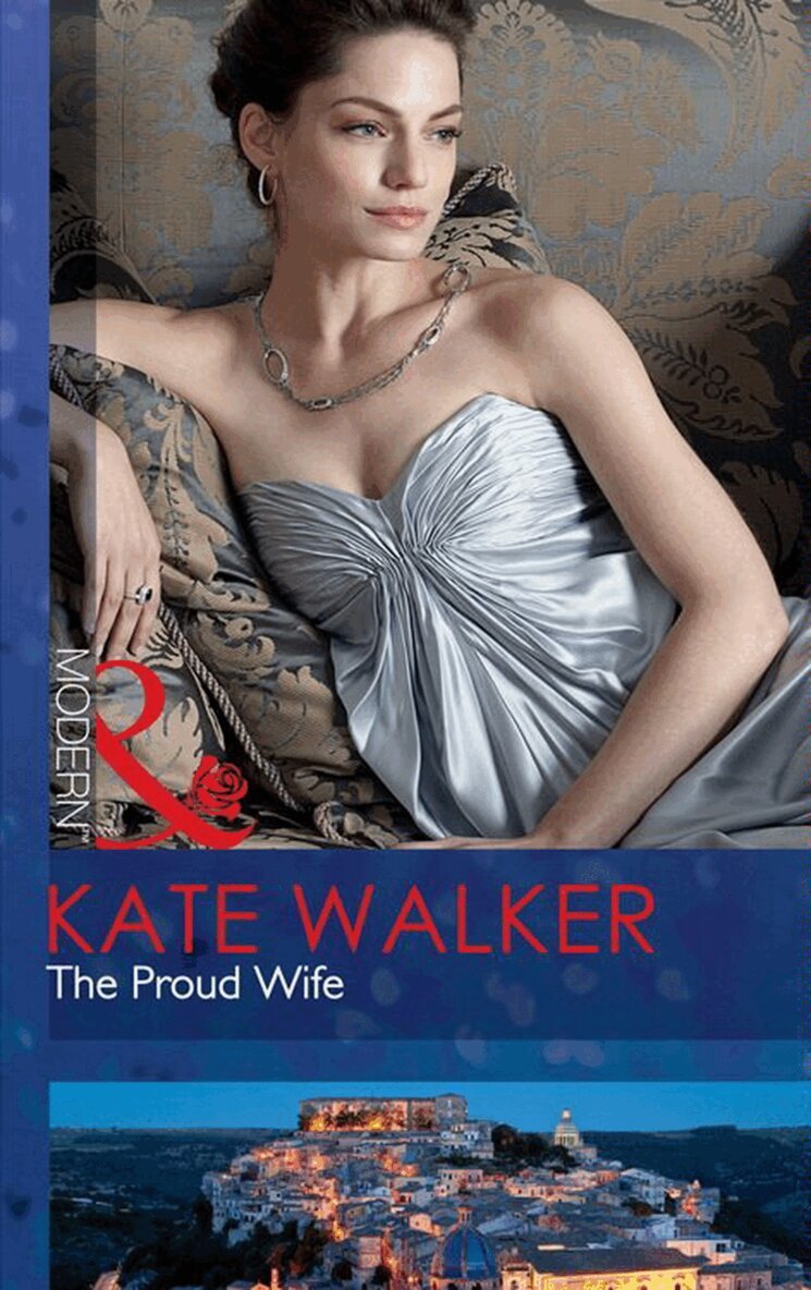 Kate Walker - Proud Wife, E-bok