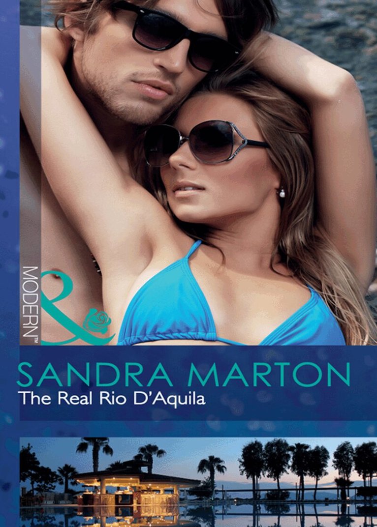 Sandra Marton - Real Rio D'aquila, E-bok