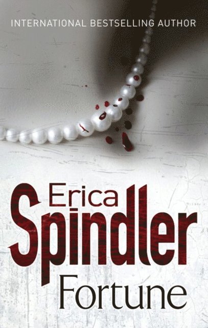 Erica Spindler - Fortune, E-bok