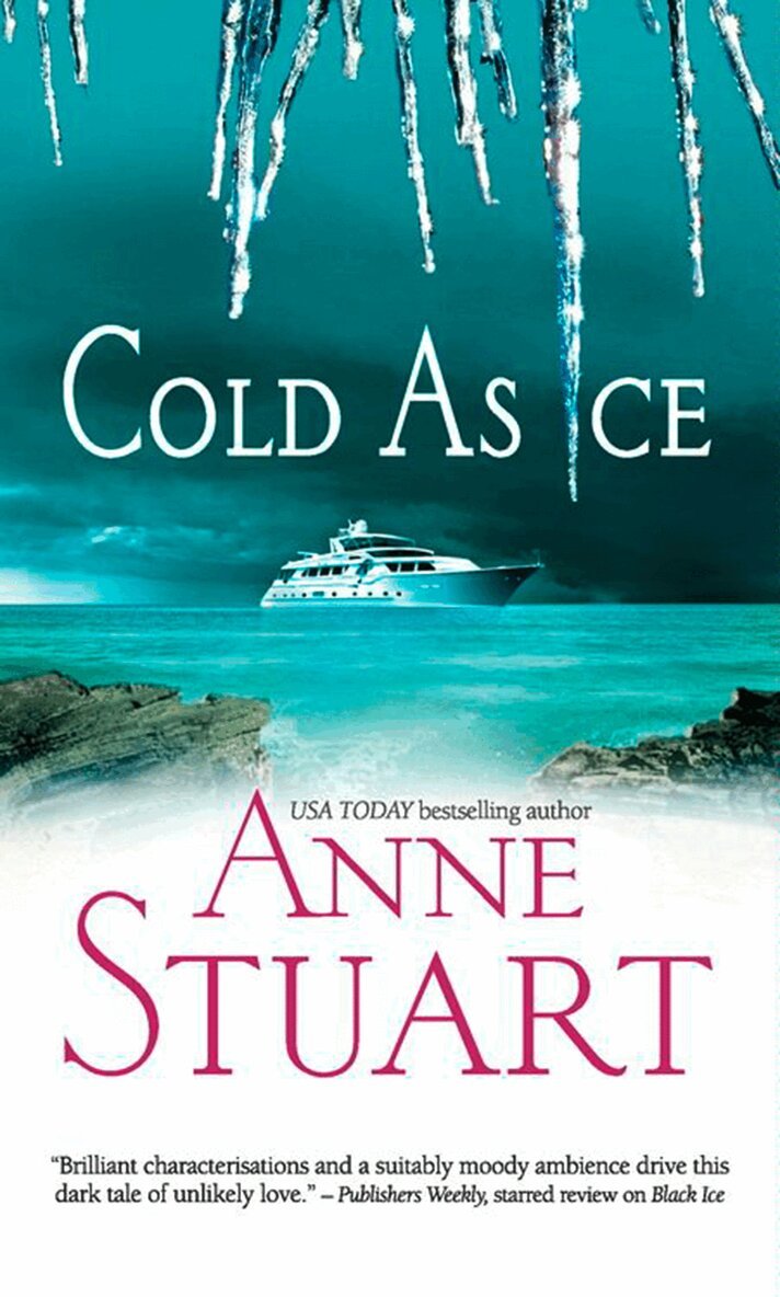 Anne Stuart - Cold As Ice, E-bok