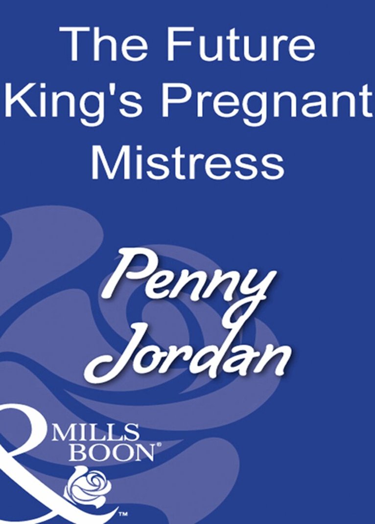 Penny Jordan - Future King's Pregnant Mistress, E-bok. Tillgänglighet: Lägg i varukorg