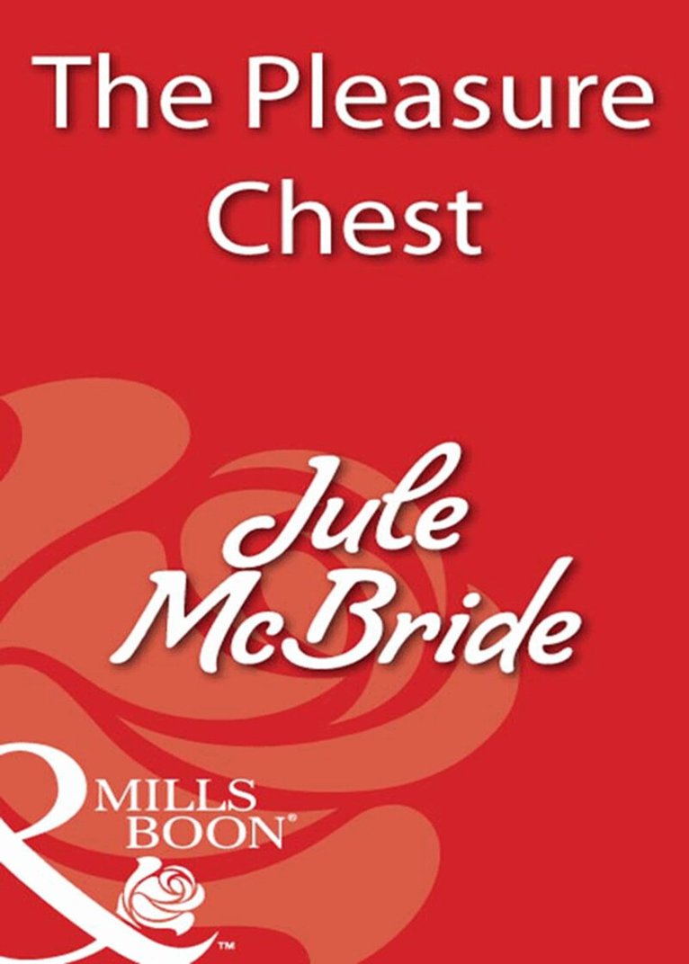 Jule McBride - Pleasure Chest, E-bok
