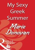 My Sexy Greek Summer (Mills & Boon Blaze)