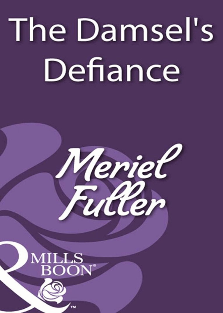 Meriel Fuller - Damsel's Defiance, E-bok