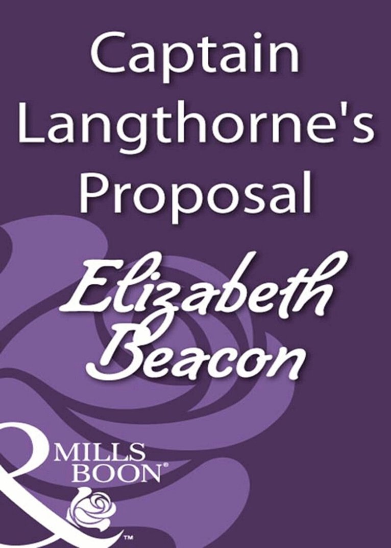 Elizabeth Beacon - Captain Langthorne's Proposal, E-bok