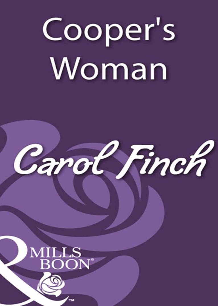 Carol Finch - Cooper's Woman, E-bok