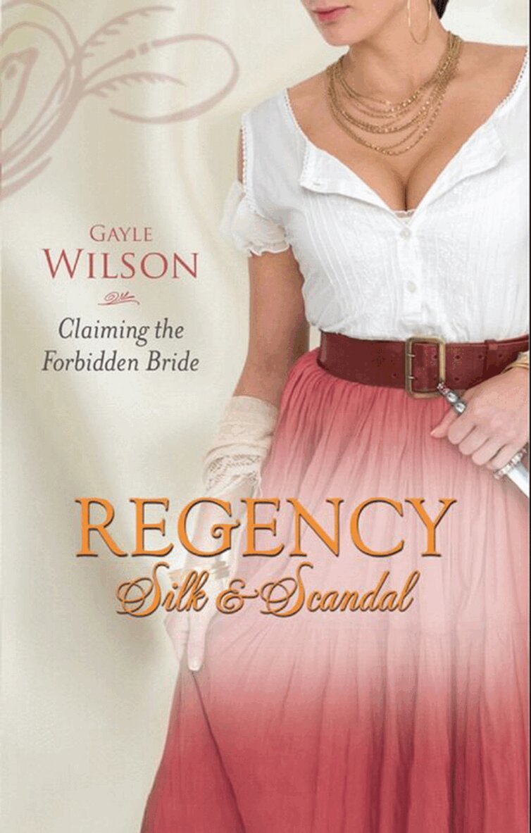 Gayle Wilson - Claiming the Forbidden Bride, E-bok