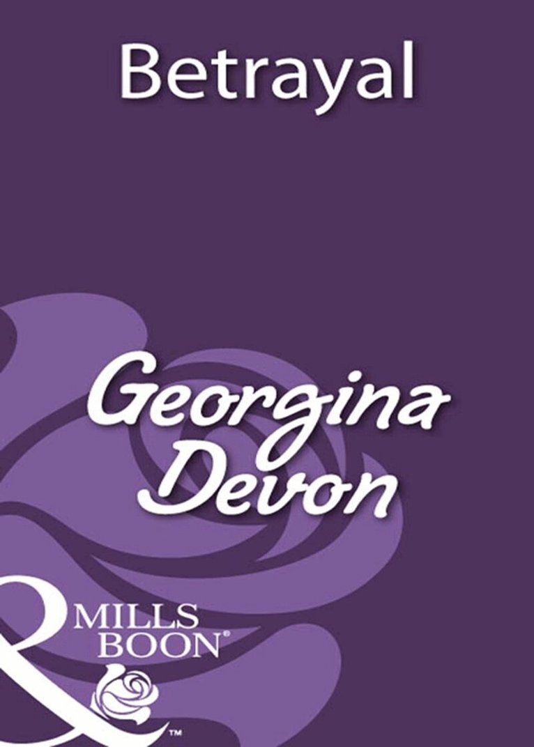 Georgina Devon - Betrayal, E-bok