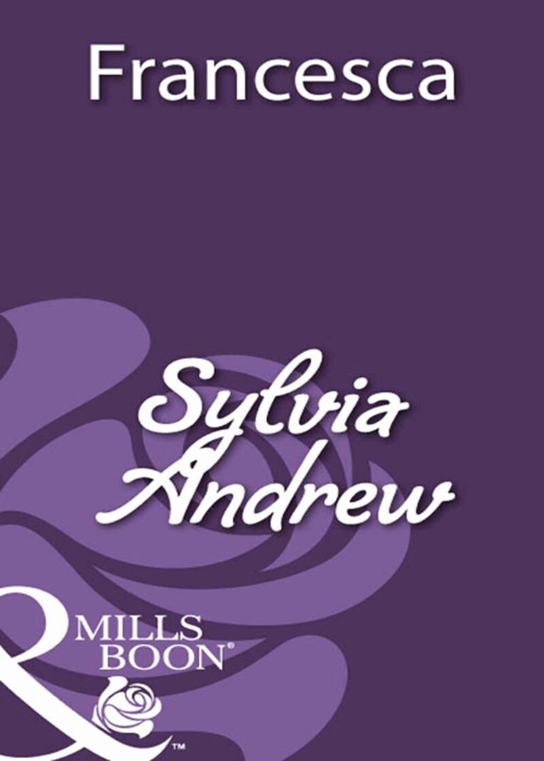 Sylvia Andrew - Francesca, E-bok
