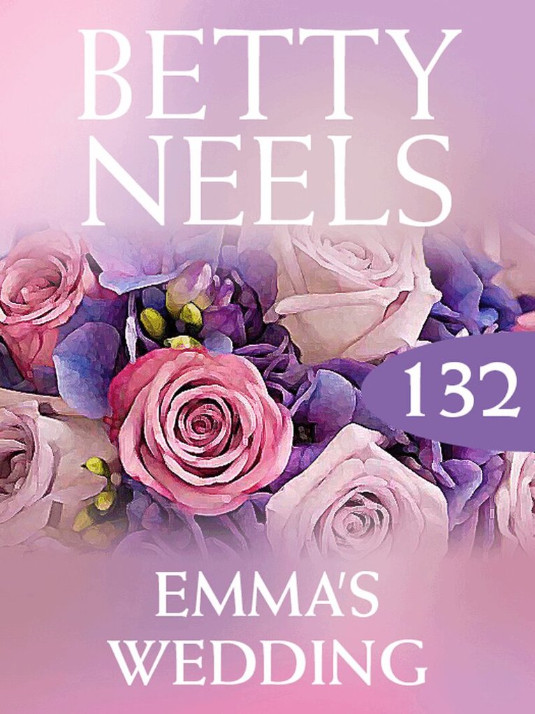 Betty Neels - Emma’s Wedding, E-bok