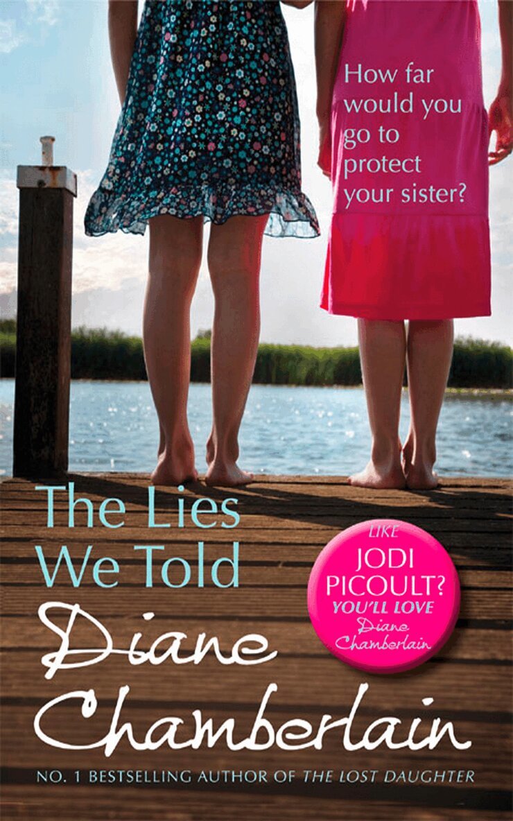 Diane Chamberlain - Lies We Told, E-bok