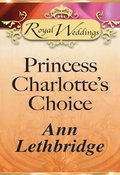 Princess Charlotte's Choice