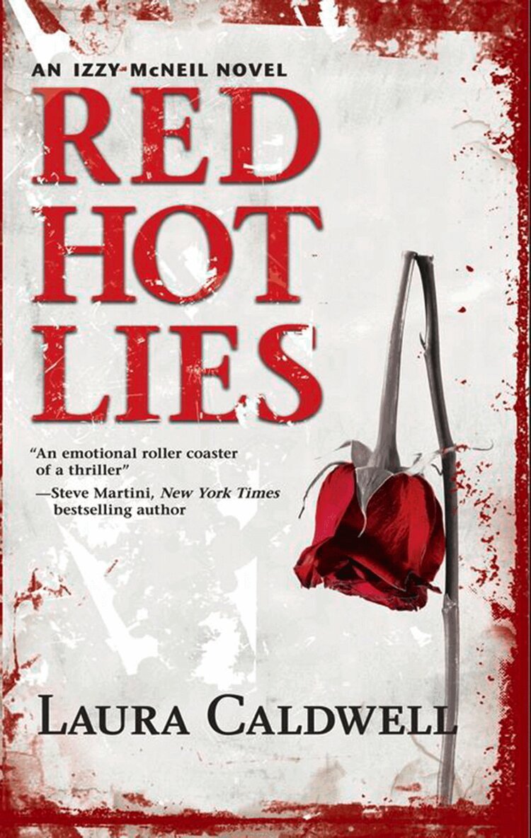 Laura Caldwell - Red Hot Lies, E-bok