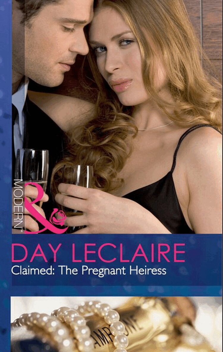 Day Leclaire - Claimed: The Pregnant Heiress, E-bok