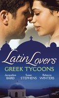 Latin Lovers: Greek Tycoons: Aristides' Convenient Wife / Bought: One Island, One Bride / The Lazaridis Marriage