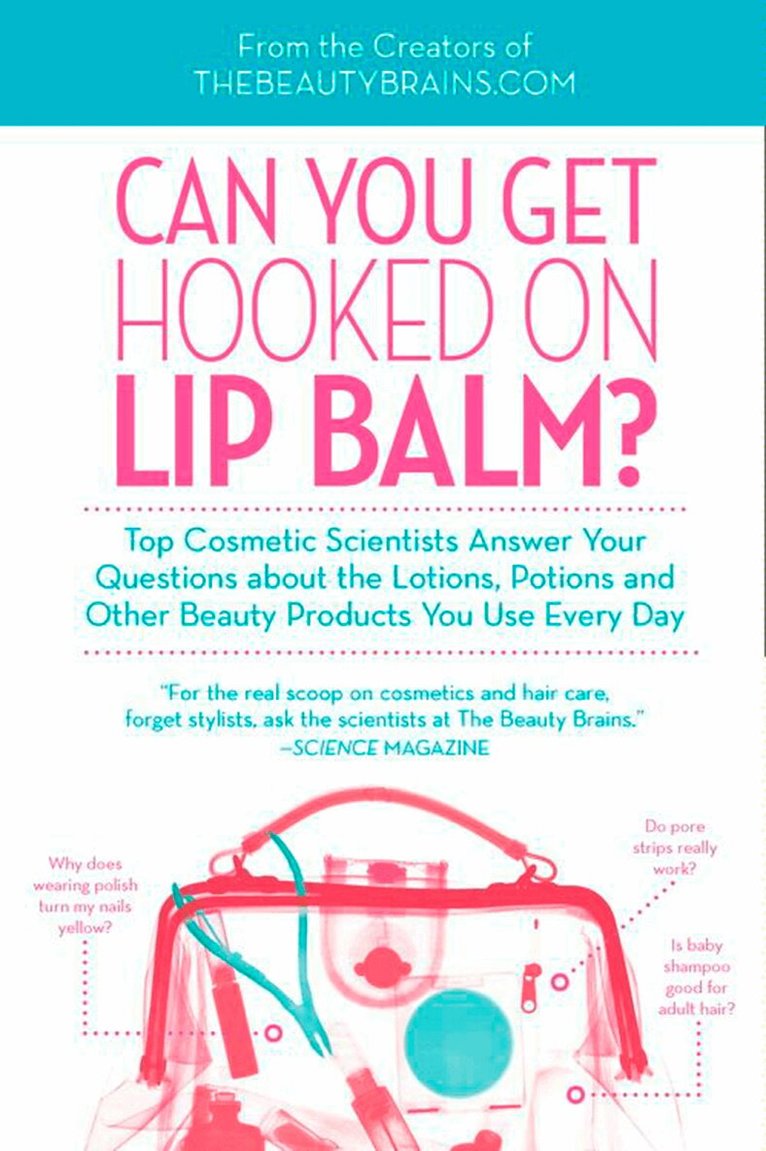 Perry Romanowski - Can You Get Hooked On Lip Balm?, E-bok
