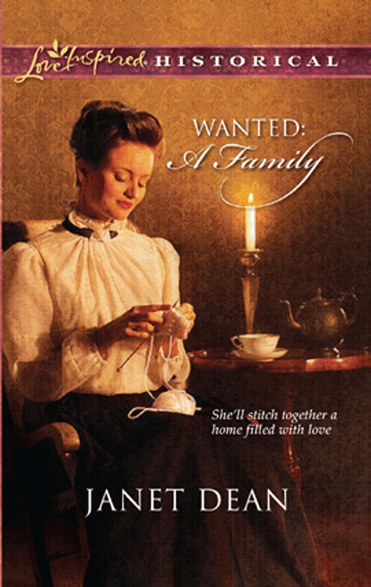 Janet Dean - Wanted: A Family, E-bok