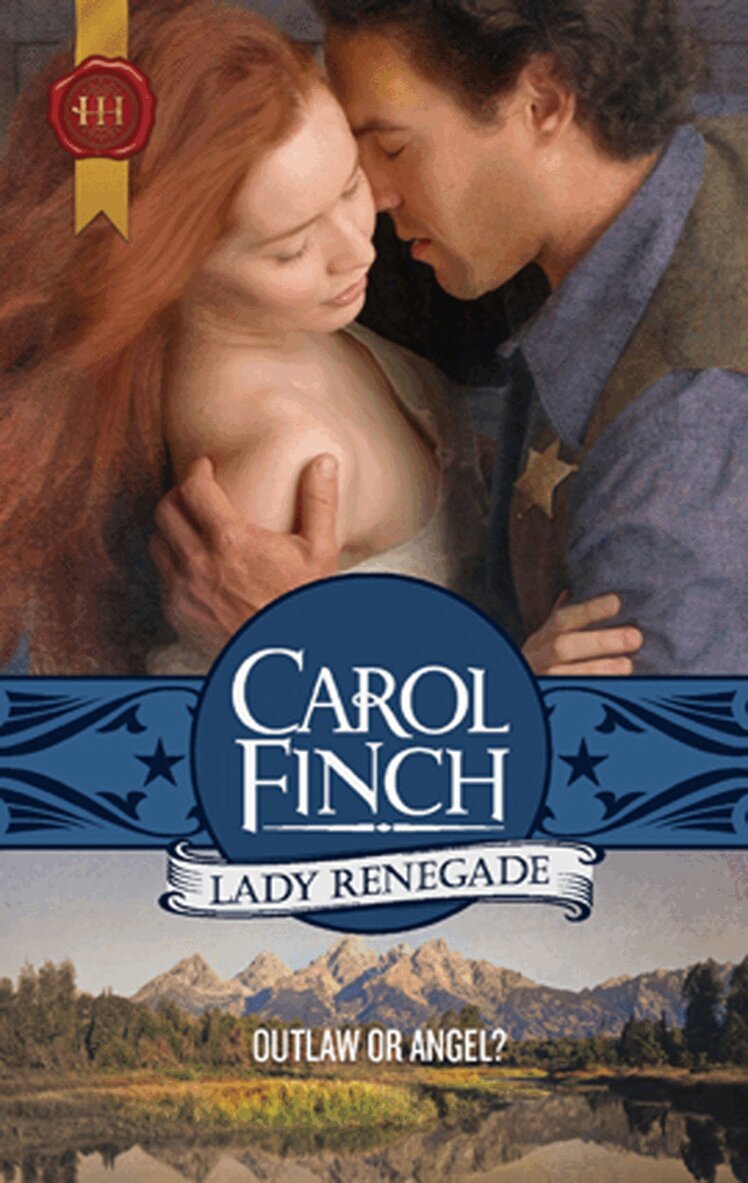 Carol Finch - Lady Renegade, E-bok