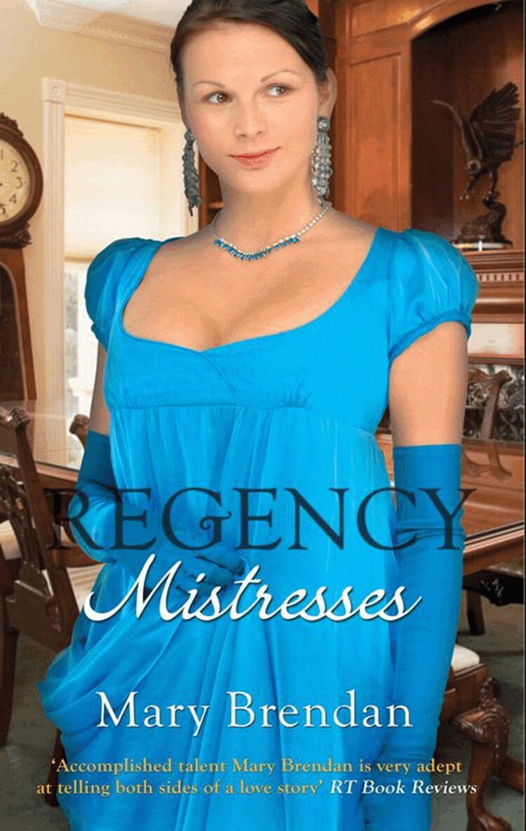 Mary Brendan - Regency Mistresses, E-bok