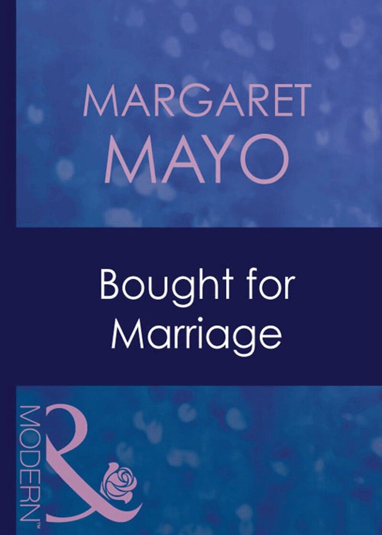 Margaret Mayo - Bought For Marriage, E-bok