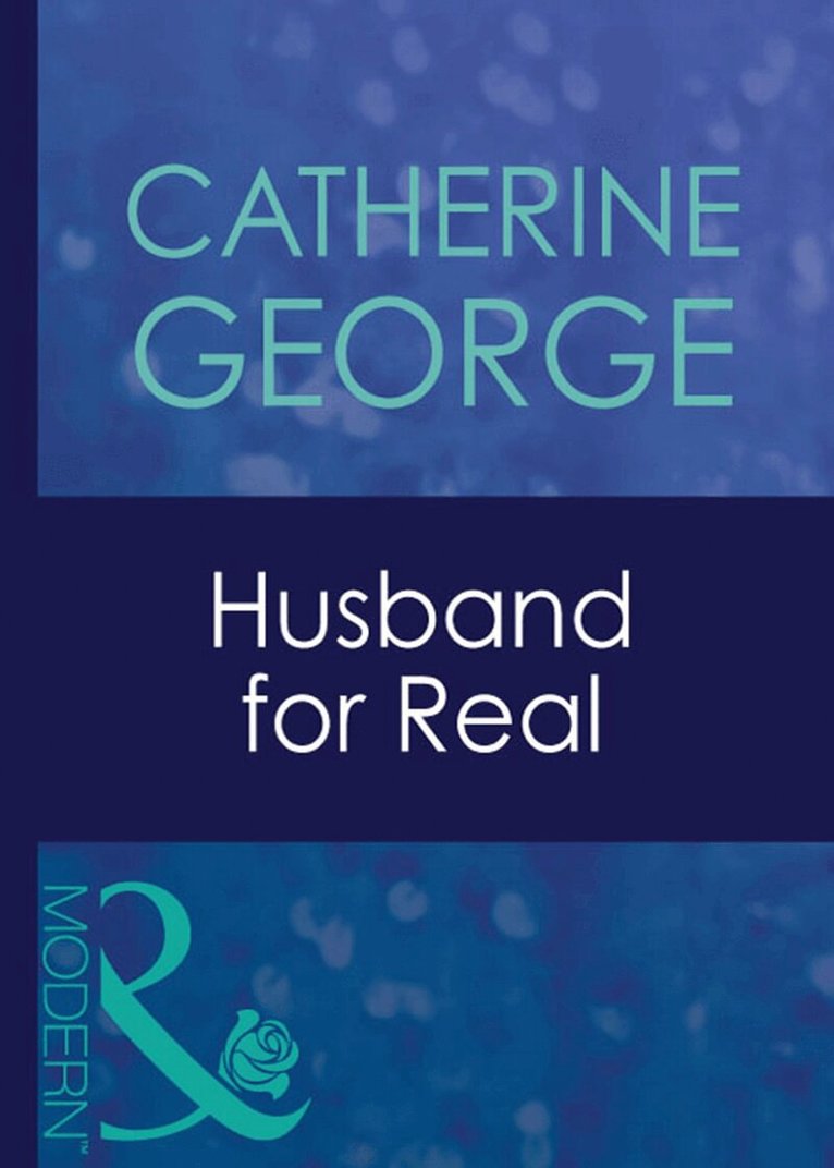 Catherine George - Husband For Real, E-bok