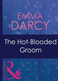 Hot-Blooded Groom (Mills & Boon Modern) (Passion, Book 20)