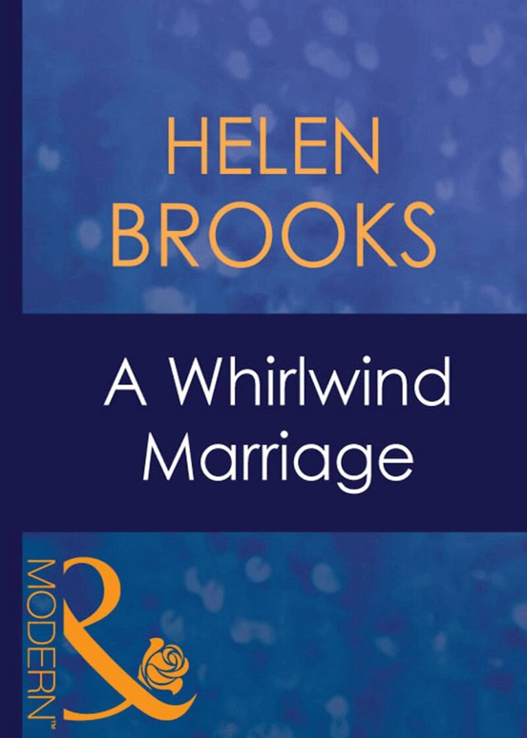 Helen Brooks - Whirlwind Marriage, E-bok