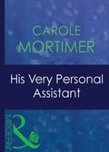 His Very Personal Assistant (Mills & Boon Modern) (9 to 5, Book 32)