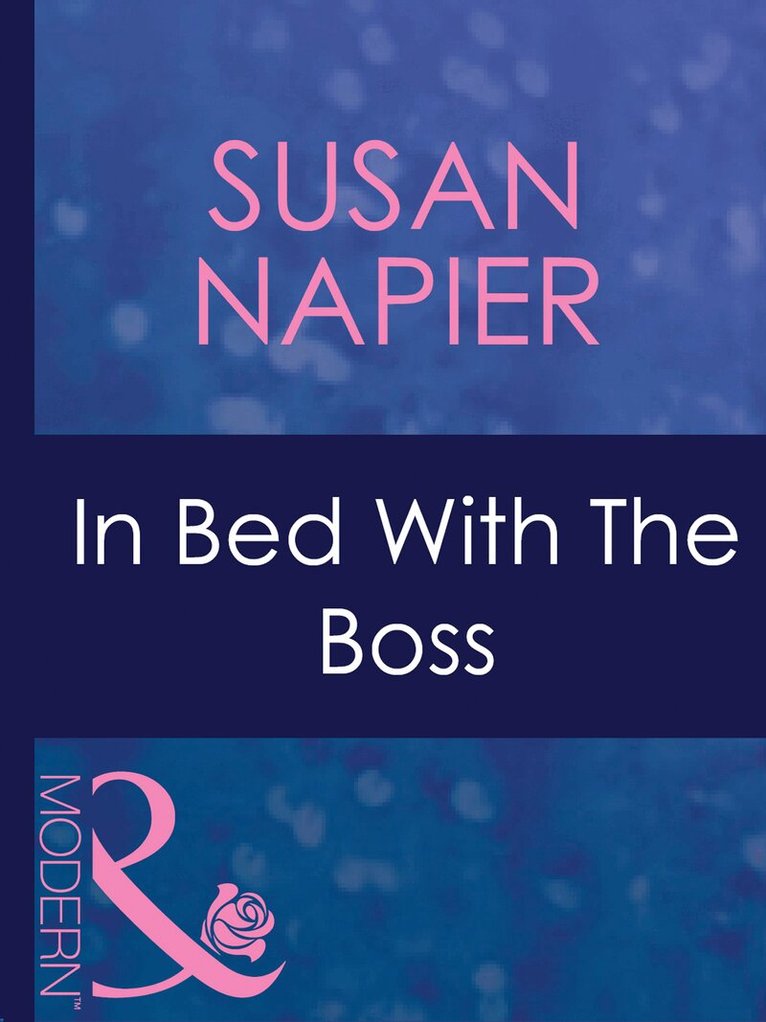 Susan Napier - In Bed With The Boss, E-bok