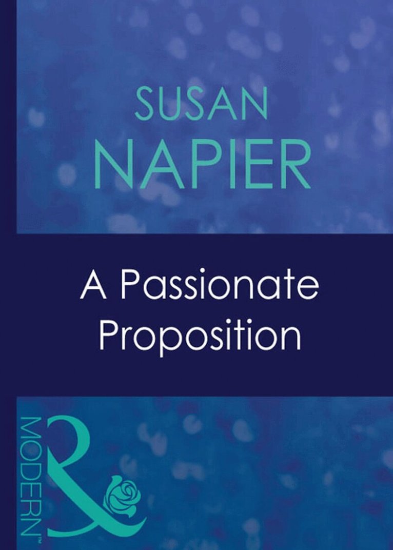 Susan Napier - Passionate Proposition, E-bok