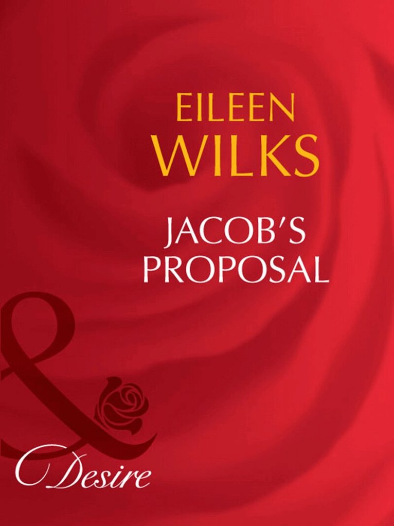 Eileen Wilks - Jacob's Proposal, E-bok