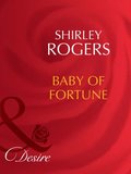 Baby Of Fortune
