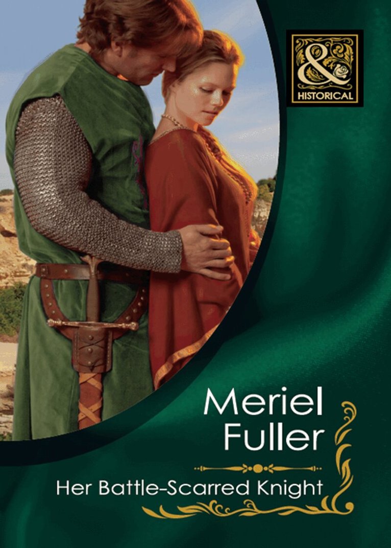 Meriel Fuller - Her Battle-Scarred Knight, E-bok