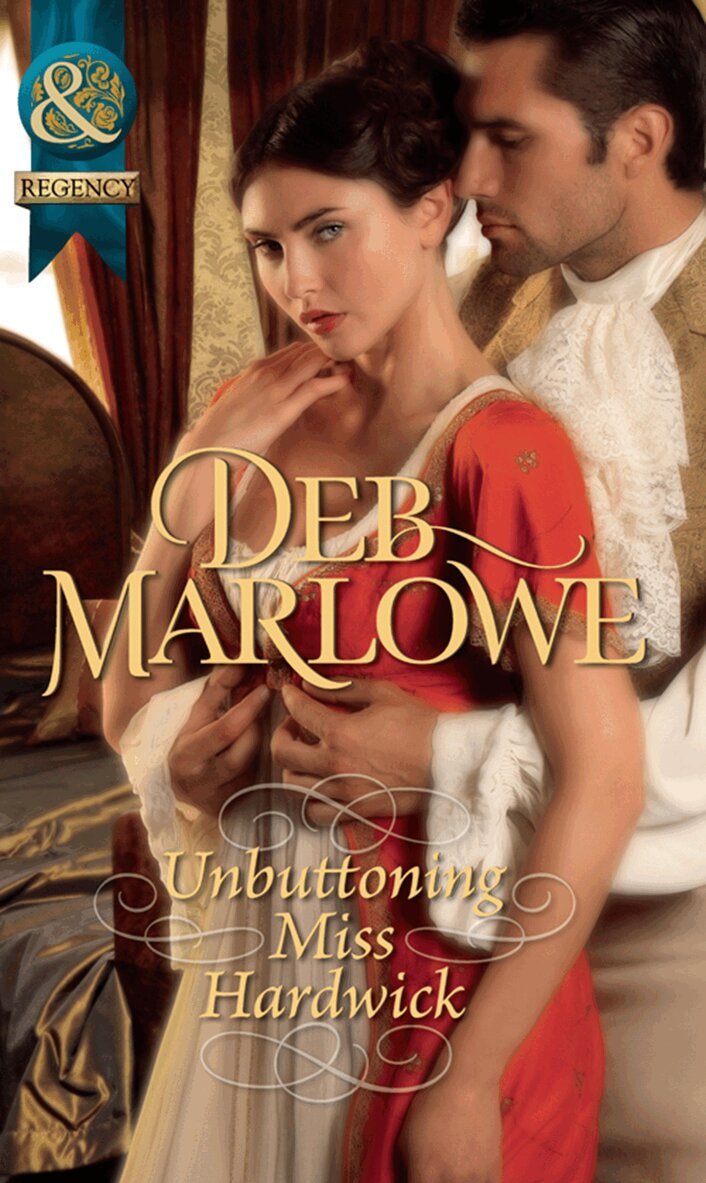 Deb Marlowe - Unbuttoning Miss Hardwick, E-bok