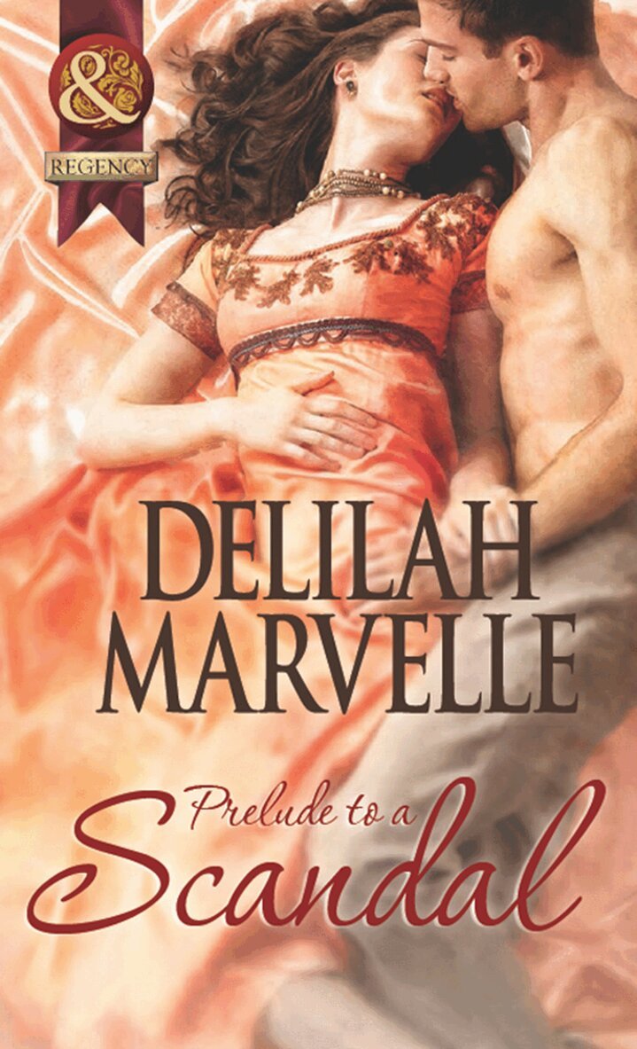 Delilah Marvelle - Prelude to a Scandal, E-bok
