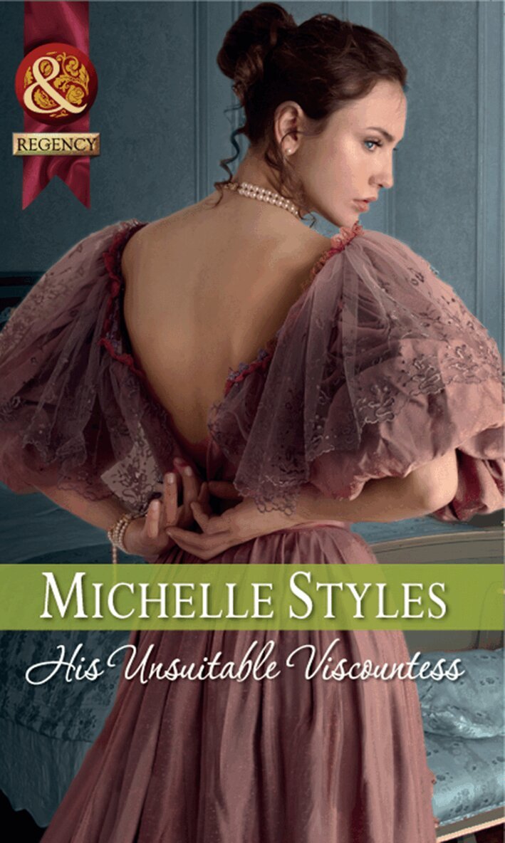 Michelle Styles - His Unsuitable Viscountess, E-bok