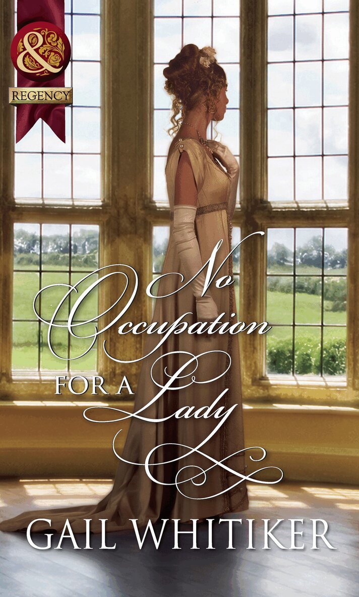 Gail Whitiker - No Occupation For A Lady, E-bok