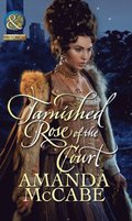 Tarnished Rose Of The Court