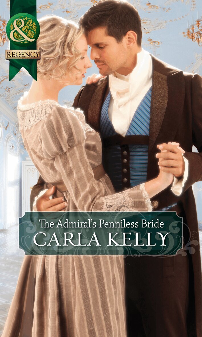 Carla Kelly - Admiral's Penniless Bride, E-bok