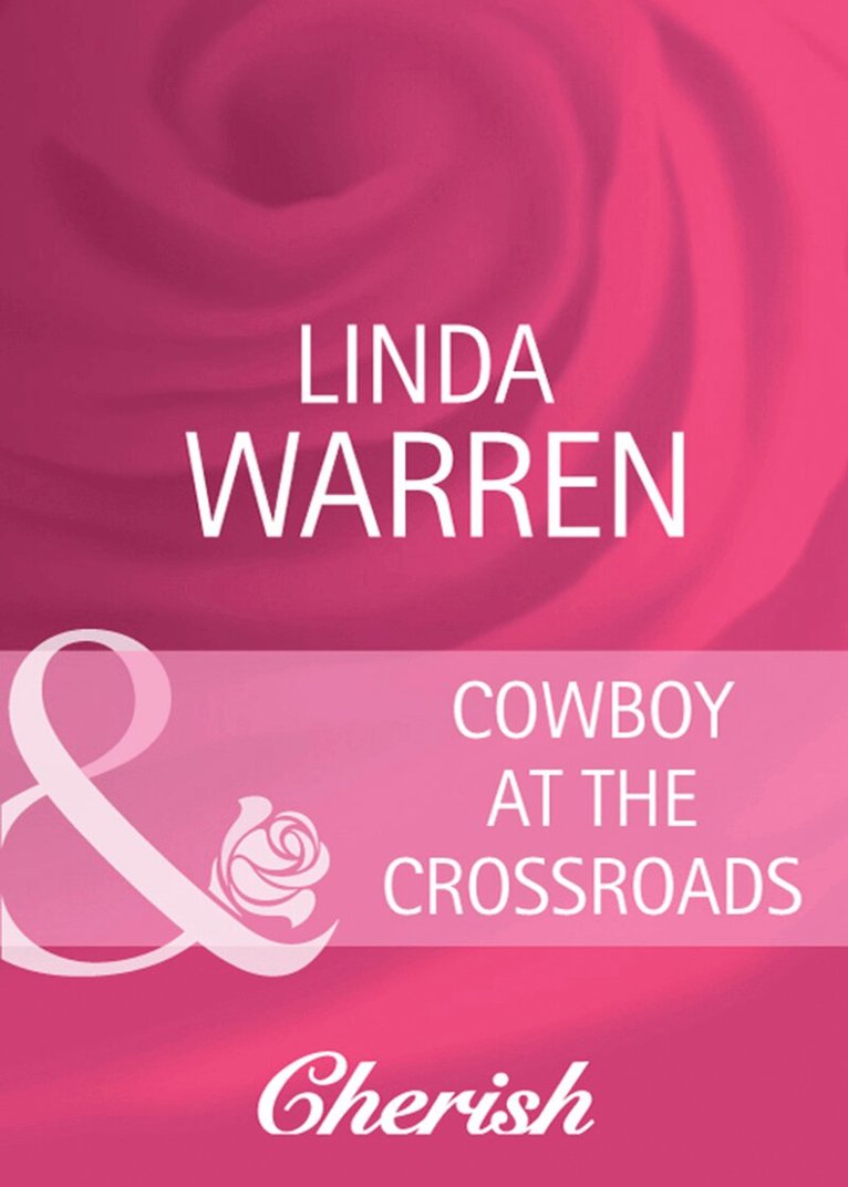 Linda Warren - Cowboy At The Crossroads, E-bok