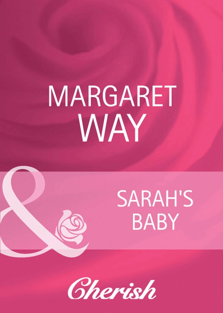 Margaret Way - Sarah's Baby, E-bok