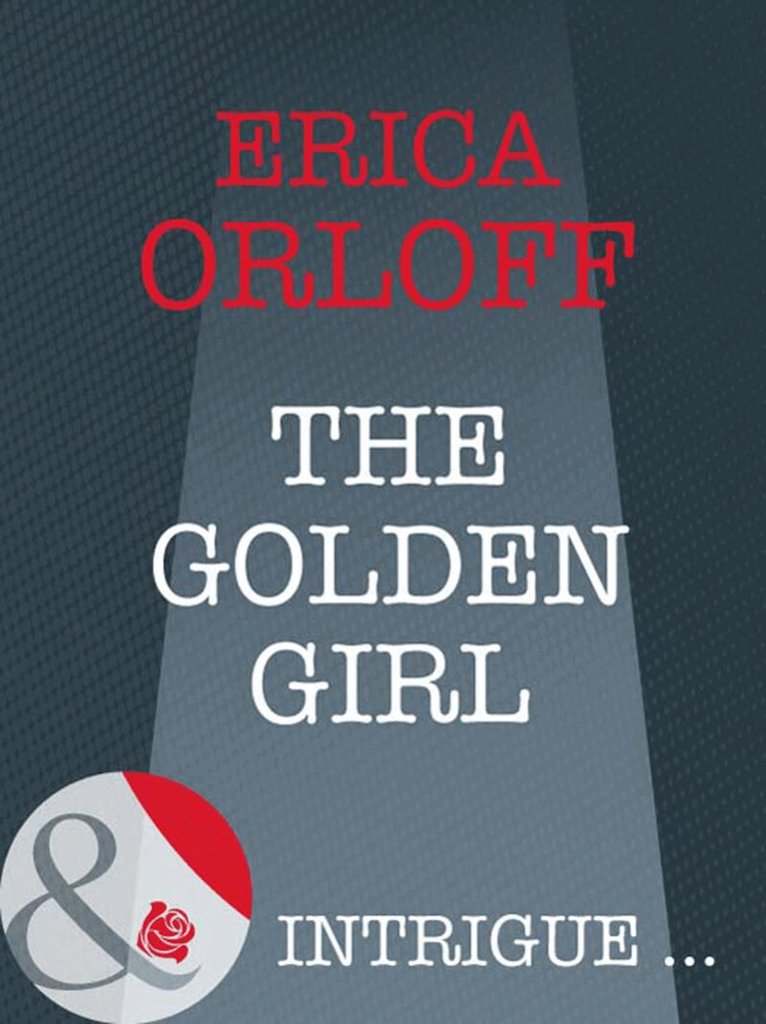 Erica Orloff - Golden Girl, E-bok